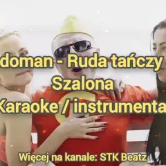 Podkład muzyczny do Ruda tańczy jak szalona – idealny na karaoke